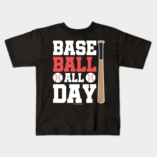 Baseball All Day Baseball Lover Kids T-Shirt